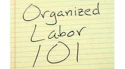 Organized Labor 101