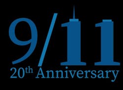 20th Anniversary of 9/11 --Honoring Those Who Responded 20th Anniversary of 9/11 --Honoring Those Who Responded